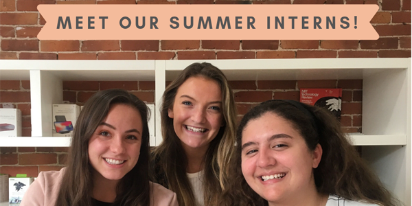 Meet Our Summer Interns!