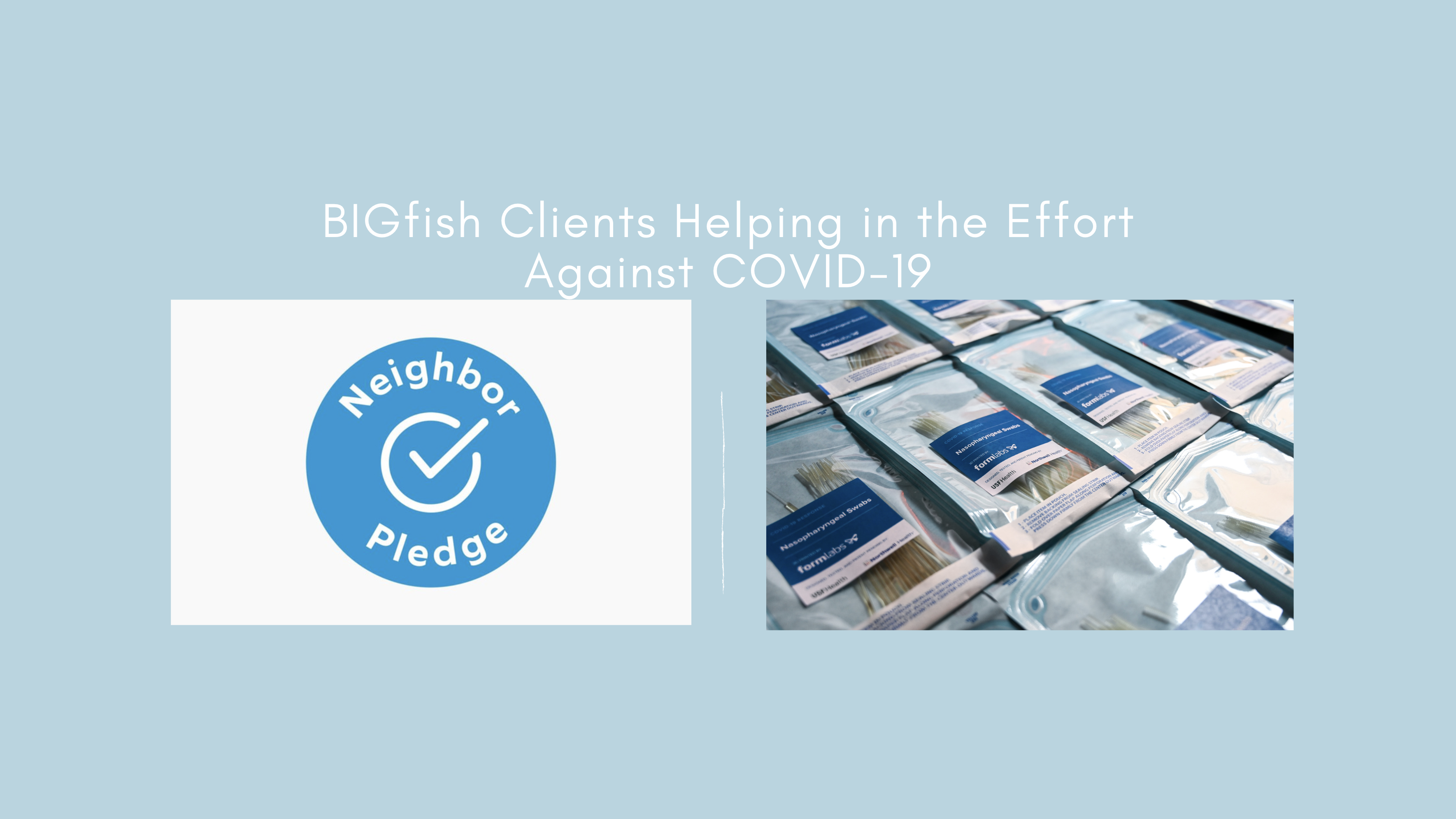 How BIGfish Clients Are Helping During COVID-19