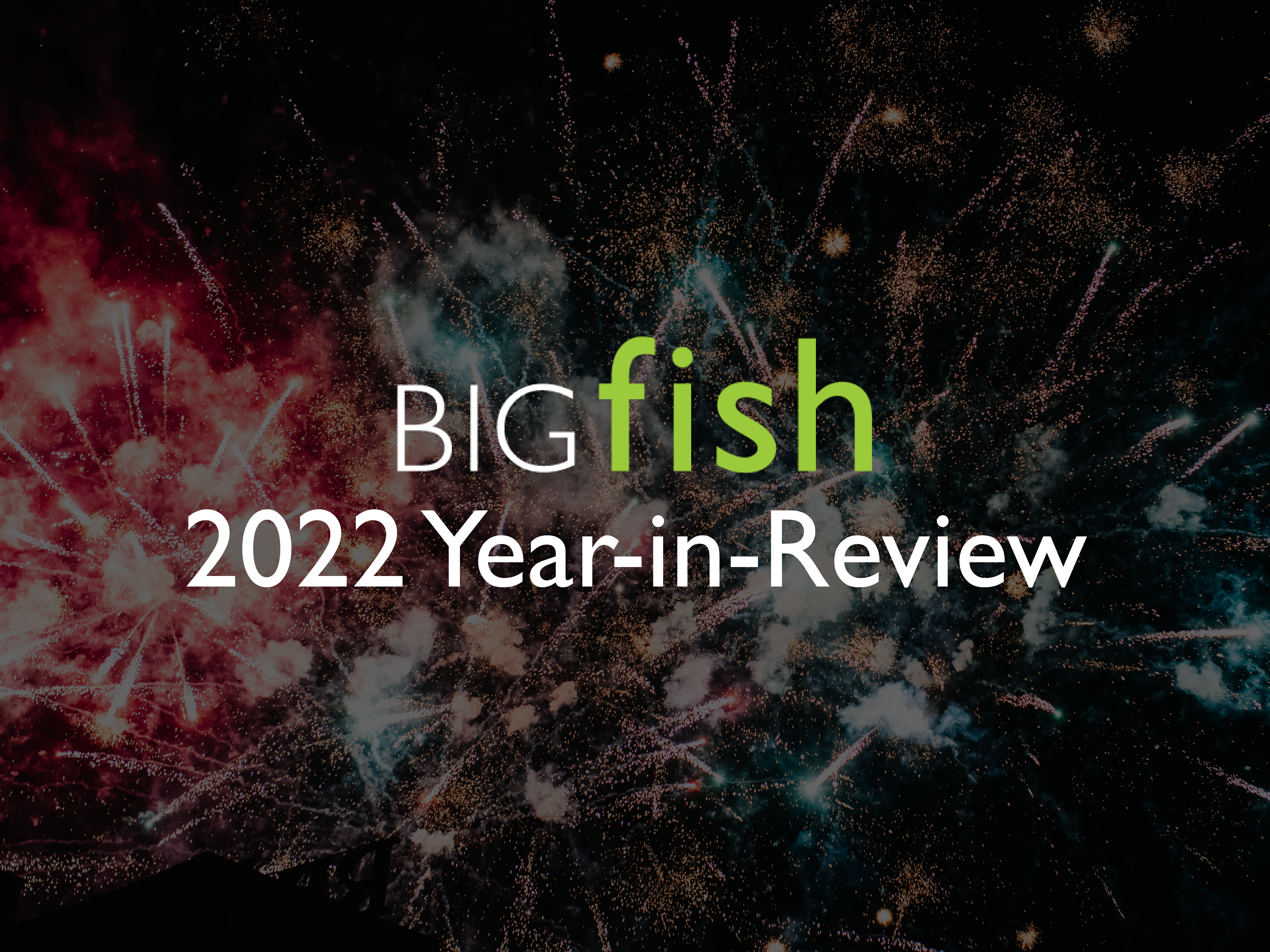 From CNN to Good Morning America: BIGfish PR’s 2022 Strategy Reaches Potential Audience of Over 4 Billion